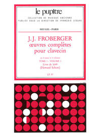 J.J. FROBERGER: OEUVRES COMPLETES POUR CLAVECIN - VOL.1 (LP57)