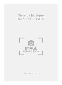 REIBEL VIVRE LA MUSIQUE AUJOURD'HUI PJ82 BALANCEMENT CHOIR A CAPPELLA