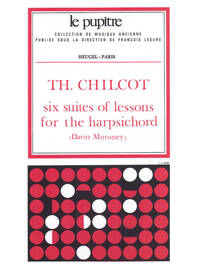 CHILCOT: 6 SUITES OF LESSONS FOR THE HARPSICHORD (LP60)