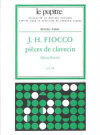 FIOCCO: PIECES DE CLAVECIN EDITION CRITIQUE DE D. PETECH.(LP 78)