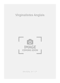 ISIDORE PHILIPP: PIECES CHOISIES DES VIRGINALISTES ANGLAIS (PIANO SOLO) PIANO