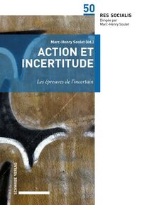 Action et incertitude.