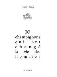 10 CHAMPIGNONS QUI ONT CHANGE LA VIE DES HOMMES