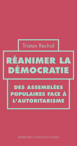 REANIMER LA DEMOCRATIE
