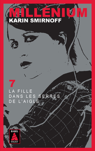 Millénium 7 - La Fille dans les serres de l'aigle