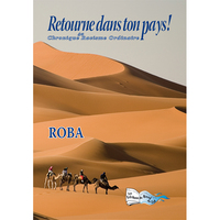 RETOURNE DANS TON PAYS!