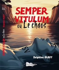 SEMPER VITULUM OU LE CHAOS