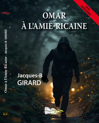OMAR A L'AMIE-RICAINE GC