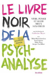 LE LIVRE NOIR DE LA PSYCHANALYSE