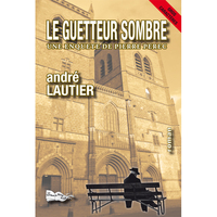 LE GUETTEUR SOMBRE