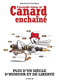 L'Incroyable histoire du Canard Enchaîné - 2ed