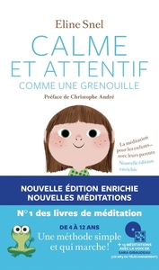 CALME ET ATTENTIF COMME UNE GRENOUILLE (+CD) - 2E EDITION