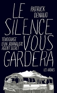 Le silence vous gardera