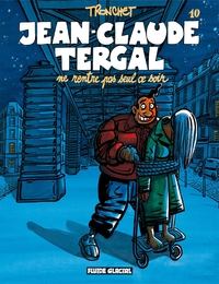 JEAN-CLAUDE TERGAL - TOME 10 - NE RENTRE PAS SEUL CE SOIR