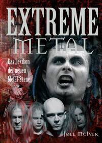 JOEL MCIVER: EXTREME METAL (GERMAN EDITION) LIVRE SUR LA MUSIQUE