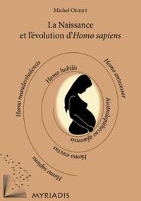 LA NAISSANCE ET L'EVOLUTION D'HOMO SAPIENS