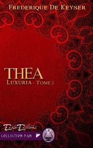 THEA - LUXURIA TOME 3