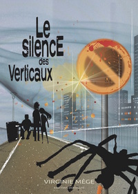 Le silence des Verticaux