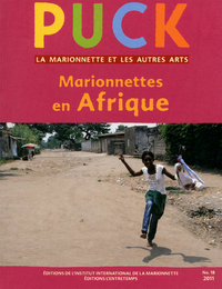 Revue puck N.18 - Marionnettes en Afrique