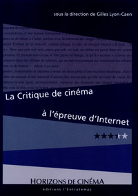 LA CRITIQUE DE CINEMA A L'EPREUVE D'INTERNET