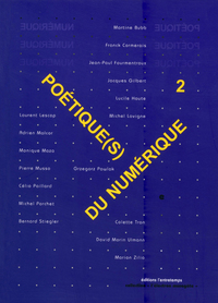 Poétique(s) du numérique 2