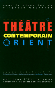 Théâtre contemporain - Orient