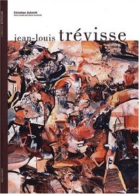 L'univers de Jean-Louis Trévisse - artiste peintre, 1949-1998