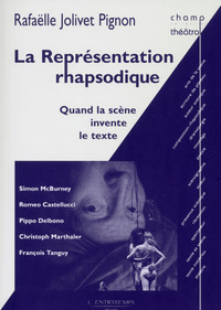 La représentation rhapsodique