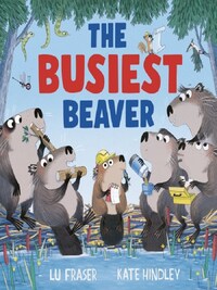 The busiest beaver