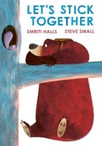 Let's stick together : and i'm sticking with you story