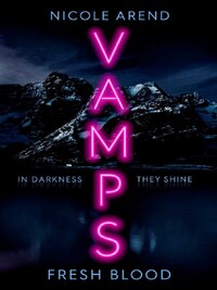 VAMPS: FRESH BLOOD