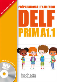 DELF PRIM - LIVRE DE L'ELEVE (A1.1)