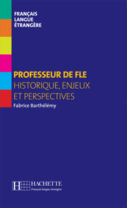 Collection F [Hors série] - Professeur de FLE