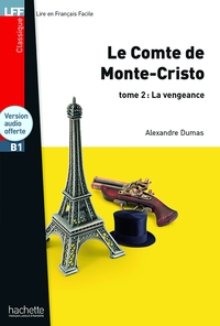 CLASSIQUES - T01 - LE COMTE DE MONTE CRISTO TOME 2 - LFF B1