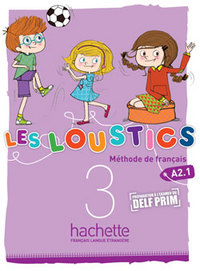 LES LOUSTICS 3 - LIVRE DE L'ELEVE (A2.1)