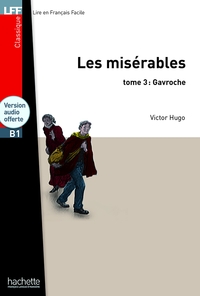 LFF - Les Misérables, tome 3 : Gavroche (B1)