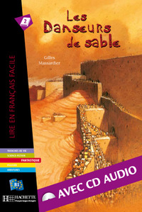 LES DANSEURS DE SABLE (B1)