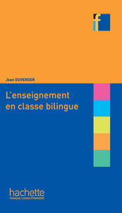 Collection F - L'enseignement en classe bilingue