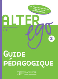 ALTER EGO 2 - GUIDE PEDAGOGIQUE