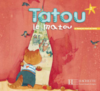 TATOU LE MATOU 2 - LIVRE DE L'ELEVE