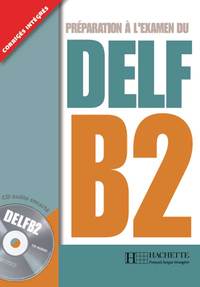 DELF TOUT PUBLIC (B2) - DELF B2 + CD AUDIO