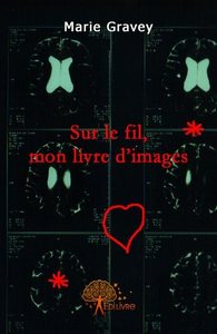 Sur le fil, mon livre d'images