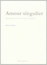 AMOUR SINGULIER - FABRIKASHARIA, CHANTS DE CONSTRUCTION, SAISON 11