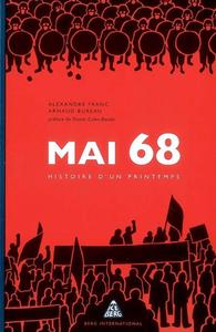 MAI 68 - HISTOIRE D'UN PRINTEMPS.