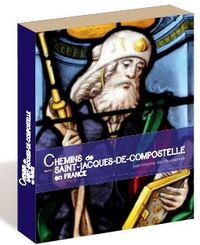 Chemins de Saint-Jacques-de-Compostelle en France.