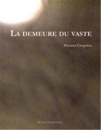 La demeure du vaste
