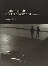 Nos besoins d'attachement