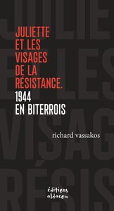 Juliette et les visages de la Résistance