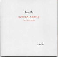 Entre ceps et garrigues