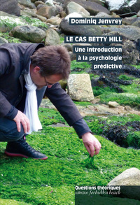 Le cas Betty Hill - une introduction à la psychologie prédictive